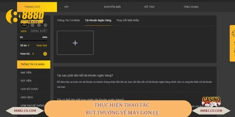 Thực hiện thao tác rút thưởng về máy gọn lẹ